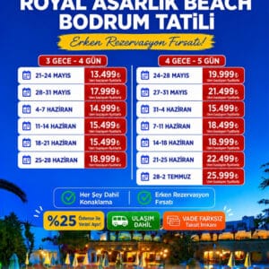 Royal Asarlık Beach Bodrum 3 Gece ve 4 Gece Konaklama